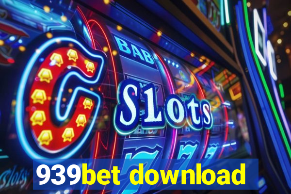 939bet download